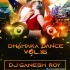 Dhamaka Dance Vol.16 DJ Ganesh Roy Poster