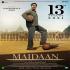 Maidaan (2021) Movie Title Song Poster