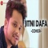 Jitni Dafa - Cover Version By Zubin Sinha Poster