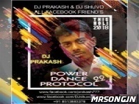 Power Dance Protocol Vol.22 DJ Prakash