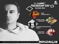 Friendship Day Release Pack - DJ Jasmeet Remix