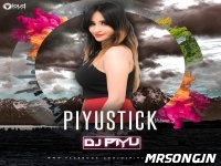 PIYUSTICK VOL - 3 BY DJ PIYU REMIX