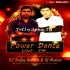 Power Dance Vol.14 Dj Sanjoy Badkulla And Dj Moslem Poster