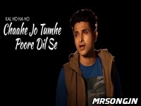 Chaahe Jo Tumhe Poore Dil Se (Cover) Amit Jadhav aka AJ