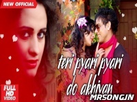 Teri Pyari Pyari Do Akhiyan Background Music Ringtone Ringtone