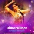 Dilbar Dilbar (Remix)   Dj Vasu X Dj Dhalesh