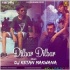 DILBAR DILBAR (REMIX) - DJ KETAN MAKWANA