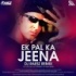 Ek Pal Ka Jeena (Remix) Raesz Artiste Remix Poster