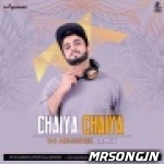 Chaiya Chaiya (Remix) - DJ Abhsihek