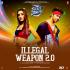 Illeagal Weapon 2.0 (Mashup) Dj Psg Poster