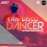 Disco Dancer (Remix) - Amit Sharma x Sanket Prabhu