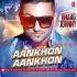 Aankhon Aankhon Honey Singh Dj Remix Song Dj Hemant Raj