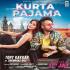 Kurta Pajama tony Kakkar Dj Remix Song Download Poster