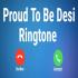Proud to Be Desi Ringtone Download