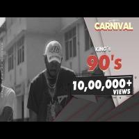 90s (Carnival) King Mp3 Song Download Pagalworld