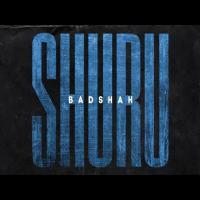 Shuru - Badshah Mp3 Song Download