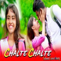 Chalte Chalte   Mohabbatein (New Version) Mp3 Song Download