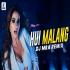 Hui Malang (Dj Song) Remix By DJ MRA Poster