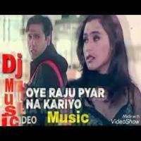Oye raju pyar na kariyo DJ sad shayari mix Hindi sad songs Dholki remix