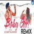 Baby Girl Guru Randhawa Dj Remix Song Mix by DJ Sumit Rajwanshi Poster