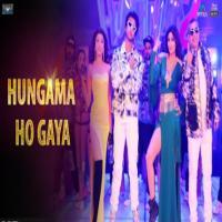 Hungama Ho Gaya (Hungama 2) Mika Singh, Anmol Malik