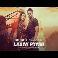 Lagay Pyari (Free Fire) Falak Shabir