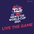 ICC Mens T20 World Cup 2021 Official Anthem   Live The Game