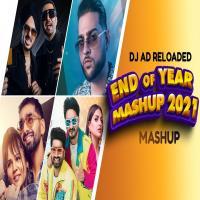 End Of Year Mashup 2021   DJ AD Reloaded