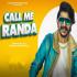 Call Me Randa - Gulzaar Chhaniwala