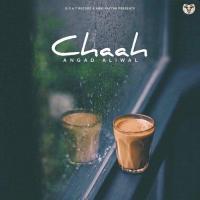 Chaah - Angad Aliwal