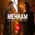 Mehram - Asfar Hussain x Arooj Aftab kbps