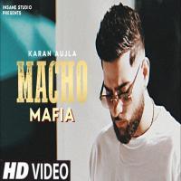 Mucho Mafia Karan Aujla