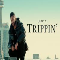 Trippin - JERRY