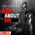 Ask About Me - Karan Aujla
