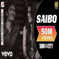 Saibo - Shor In The City