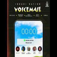 Voicemail   Inkabi Nation
