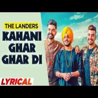 Kahani Ghar Ghar Di - The Landers