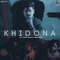 Khidona - Kamal Khan