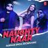 Naughty Naar   Nawaab Singh