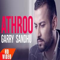 Athroo   Garry Sandhu